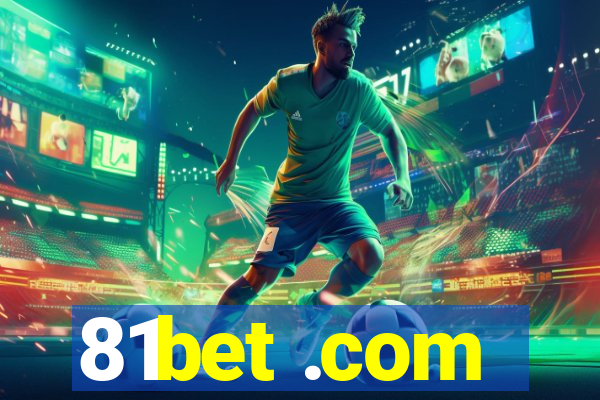 81bet .com